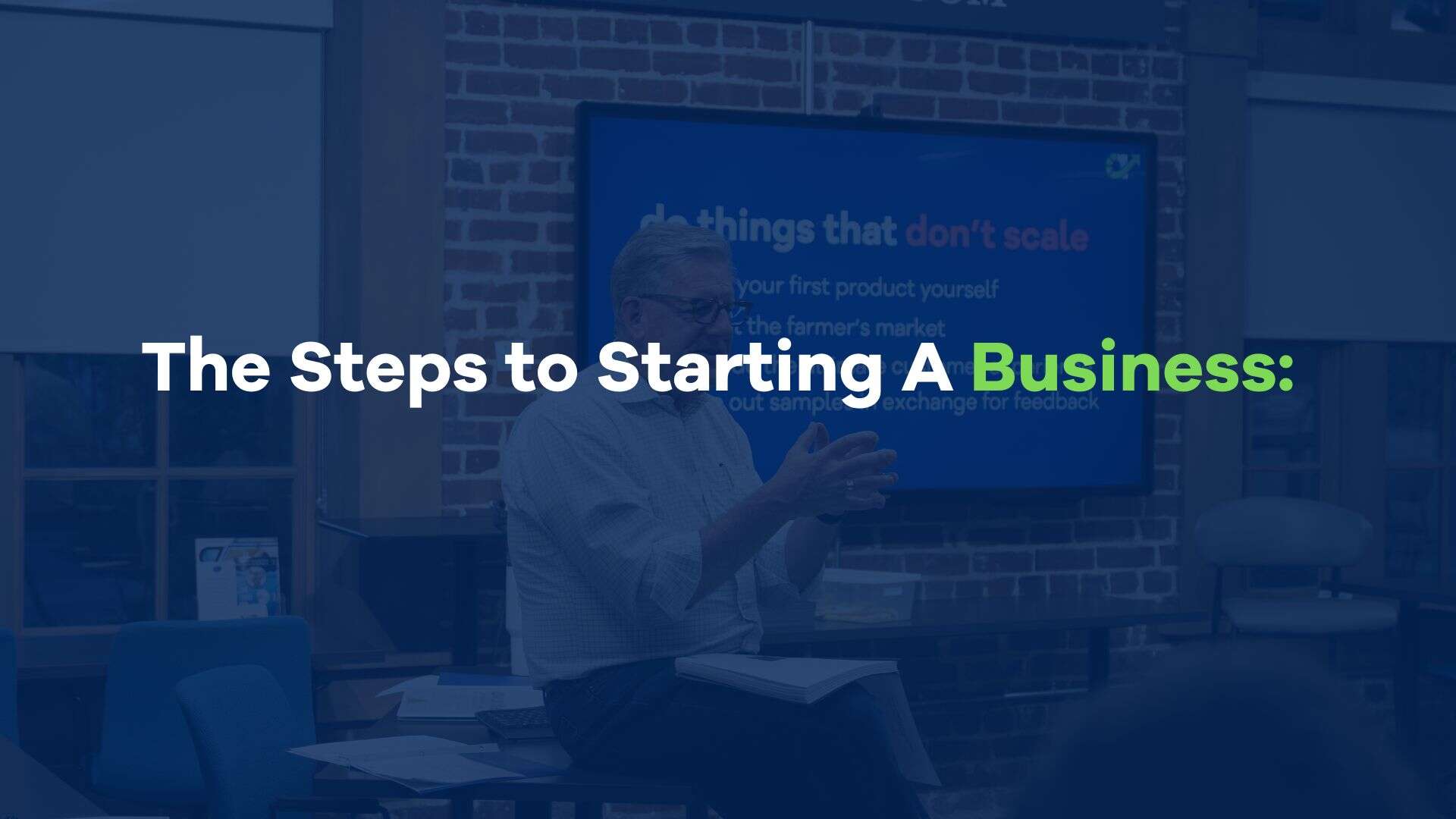 The Steps to Start a Business (And Why You Don't Have to Figure Them Out Alone)
